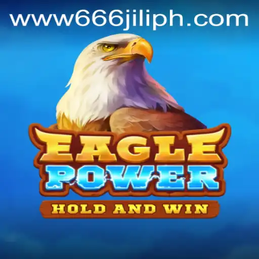 EaglePower: Unveiling the Thrilling Adventure in Gaming